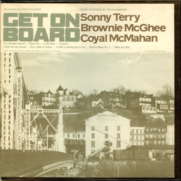 Sonny Terry, Brownie McGhee, Coyal McMahan - Get On Board (Negro