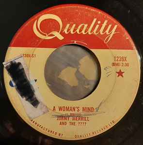 Jimmy Merrill & The ???? - A Woman's Mind / I Need Someone Like You album cover