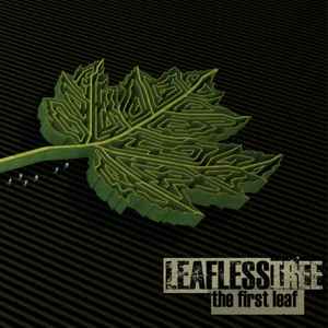 Leafless Tree - The First Leaf album cover