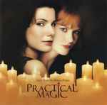 Cover of Practical Magic (Music From The Motion Picture), 1998, CD