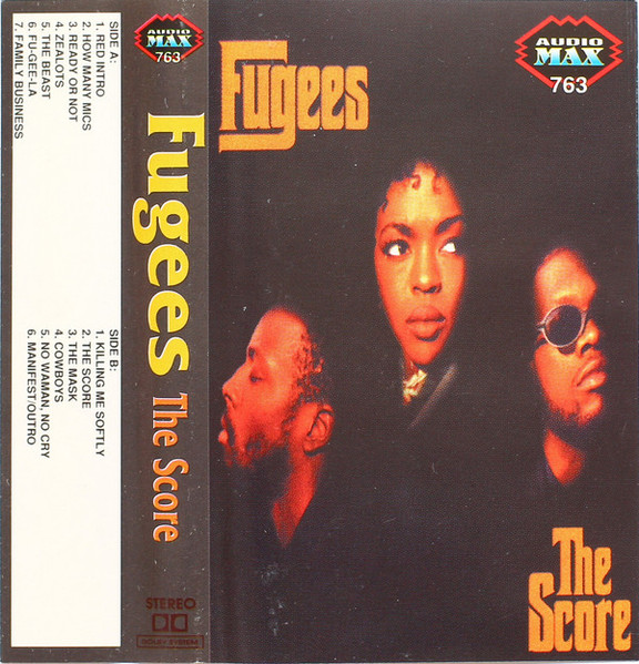 peddling Jeg vil være stærk hensynsfuld Fugees – The Score (Cassette) - Discogs
