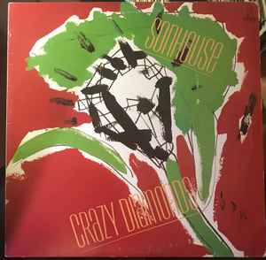 Sonhouse – Crazy Diamonds (1983
