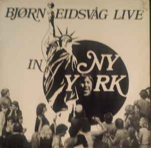Bjørn Eidsvåg - Live In Ny York album cover