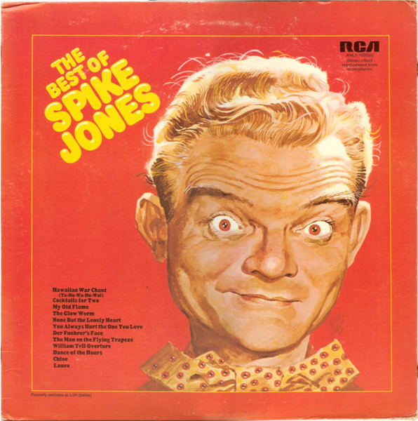 Spike Jones – The Best Of Spike Jones (Vinyl) - Discogs