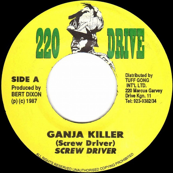 Screw Driver – Ganja Killer (Vinyl) - Discogs