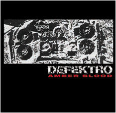 Defektro – Amber Blood (2000, CD) - Discogs