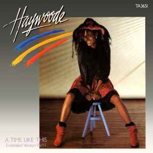 A Time Like This (Extended Version Part 1) - Haywoode