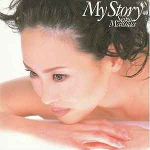 松田聖子 – My Story (1997, CD) - Discogs