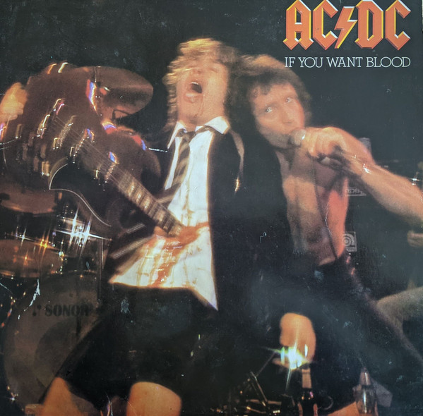 AC/DC – If You Want Blood You've Got It (Vinyl) - Discogs