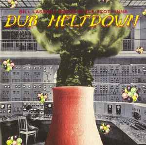 Bill Laswell - Dub Meltdown album cover