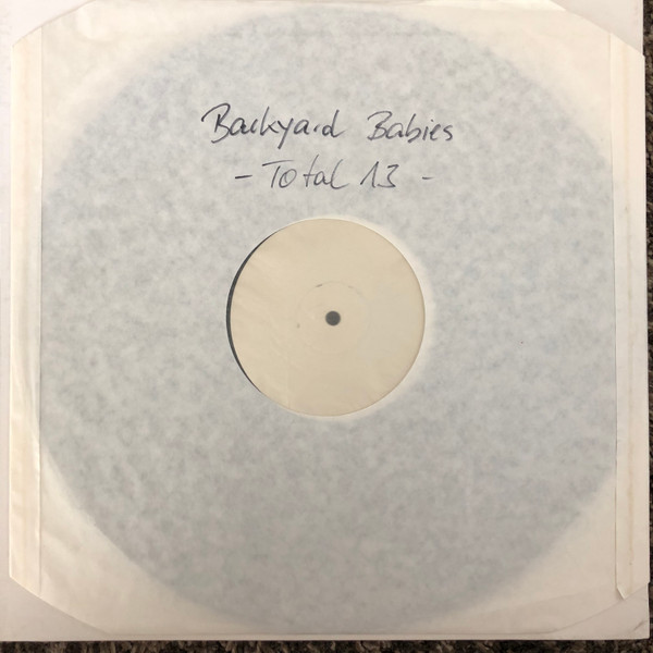 Backyard Babies - Total 13 | Releases | Discogs
