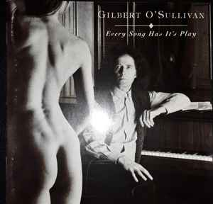 Gilbert O'Sullivan - Every Song Has Its Play album cover