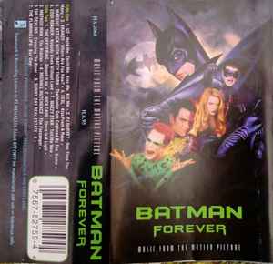 Batman Forever (Music From The Motion Picture) (1995, Cassette) - Discogs