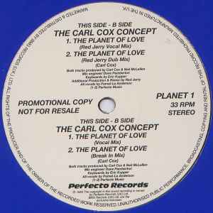 The Carl Cox Concept - The Planet Of Love album cover
