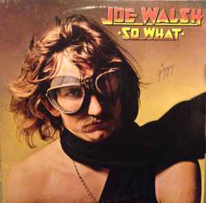Joe Walsh - So What album cover