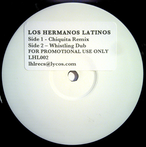 Album herunterladen Los Hermanos Latinos - Chiquita Remix Whistling Dub