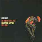 Miles Davis – That's What Happened 1982-1985 (The Bootleg Series 