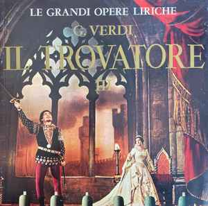 Giuseppe Verdi - Il Trovatore III