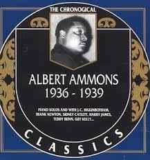 1936-1939 - Albert Ammons