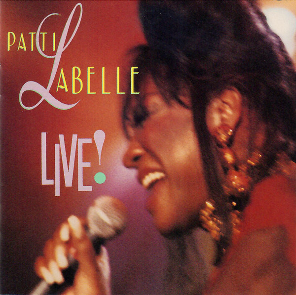 Live ! | Labelle, Patti. Interprète
