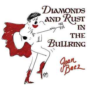 Joan Baez - Diamonds And Rust In The Bullring album cover