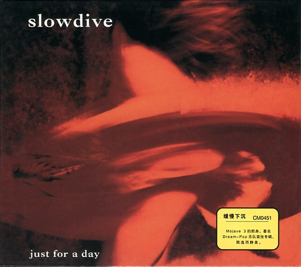 Slowdive - Just For A Day, Releases