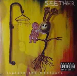 Seether - Isolate And Medicate album cover