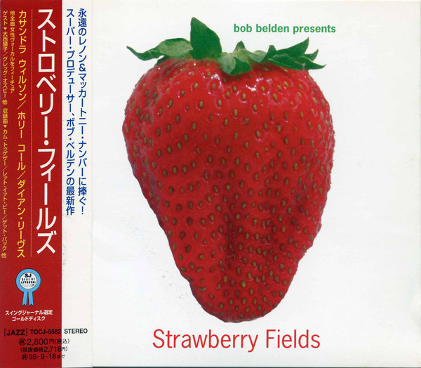 Bob Belden Presents Strawberry Fields (1996, CD) - Discogs