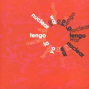 Yo La Tengo - Nuclear War album cover