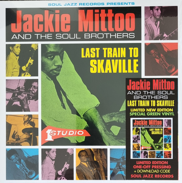 Jackie Mittoo And The Soul Brothers - Last Train To Skaville