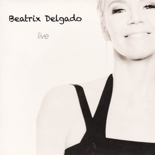 Beatrix Delgado Live 2015 CDr Discogs