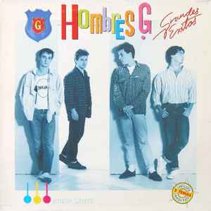 Hombres G - Grandes Exitos | Releases | Discogs