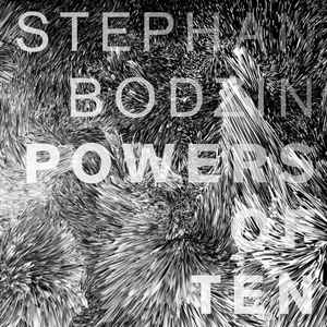Stephan Bodzin - Powers Of Ten album cover