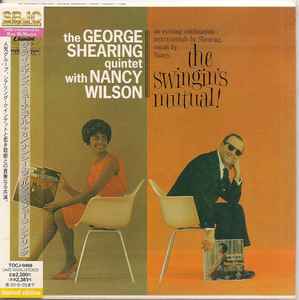 The George Shearing Quintet With Nancy Wilson – The Swingin's