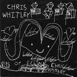 Din Of Ecstasy - Chris Whitley
