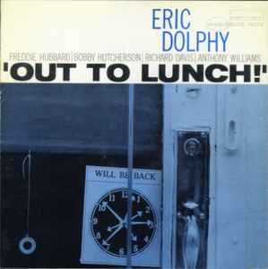 Out To Lunch! - Eric Dolphy