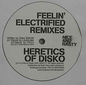 Heretics Of Disko - Feelin' Electrified / Tracey's Revenge (Remixes) album cover