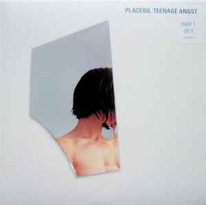 Placebo - Teenage Angst album cover