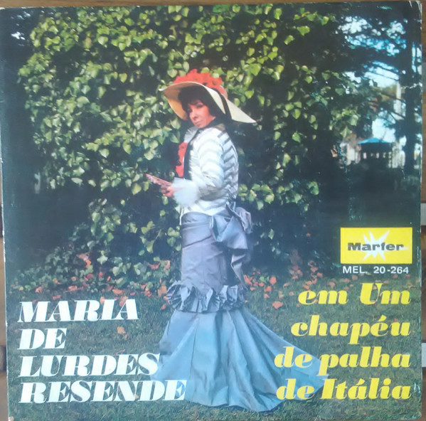 lataa albumi Maria De Lourdes Resende - Em Um Chapéu De Palha De Itália