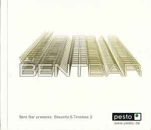 Various - Bent Bar Presents Beautiful & Timeless 2 album cover