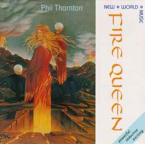 Phil Thornton - Fire Queen album cover