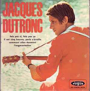 Jacques Dutronc - Il Est Cinq Heures, Paris S'éveille