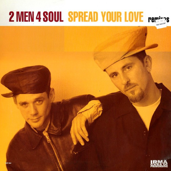 2 Men 4 Soul – Spread Your Love (Remixes) (1996, Vinyl) - Discogs