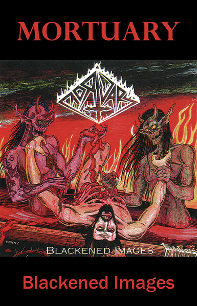 Mortuary - Blackened Images | Releases | Discogs
