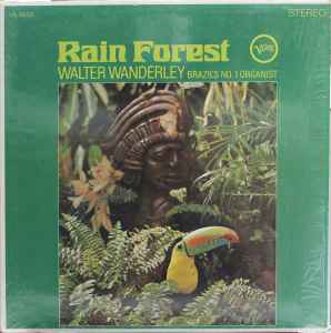 Walter Wanderley – Rain Forest (1966, Vinyl) - Discogs