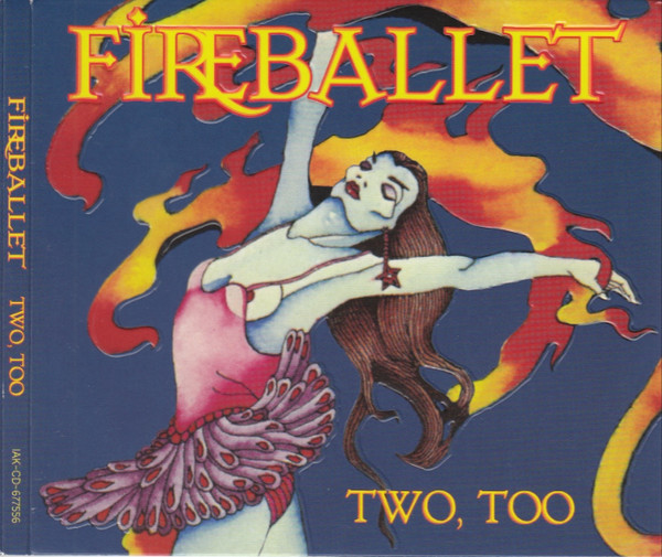 Fireballet – Two, Too... (1976, Vinyl) - Discogs