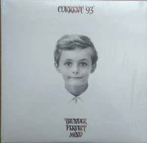 Current 93 – Thunder Perfect Mind (2018, Vinyl) - Discogs