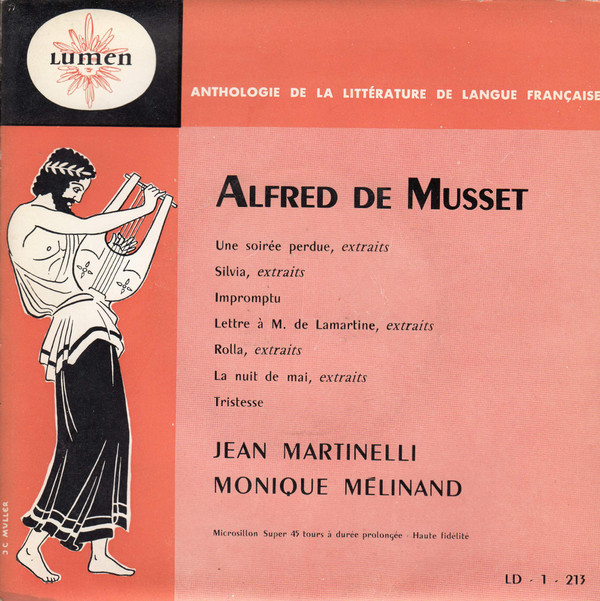 ladda ner album Alfred De Musset Jean Martinelli, Monique Mélinand - Une Soirée Perdue Silvia Impromptu Lettre De M De Lamartine Rolla La Nuit De Mai Tristesse