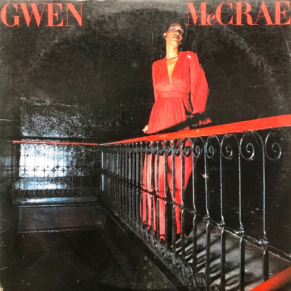 Gwen McCrae – Gwen McCrae (1981, SP, Vinyl) - Discogs