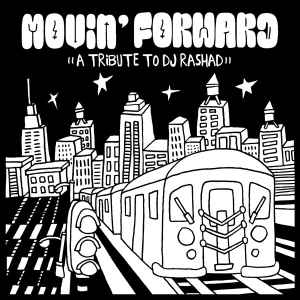 Machine Drum - Movin' Forward - A Tribute To DJ Rashad album cover